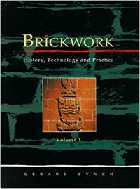 Cover of Brickwork - History, Technology and Practice: Volume 1